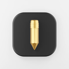 Poster - Gold pencil icon. 3d rendering black square key button, interface ui ux element.