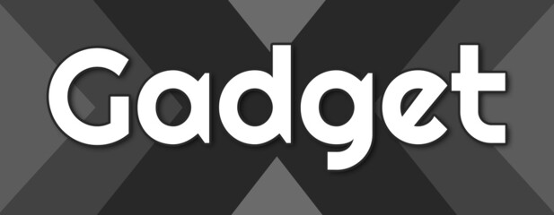 Gadget - text written on striped black background