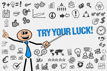 Wall Mural - Try your luck! 