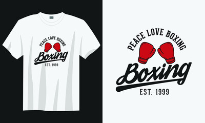 Wall Mural - peace love boxing t shirt design, Boxing t shirt design, Vintage boxing t shirt design, Typography boxing quote t shirt design, Retro boxing t shirt design