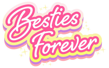 Wall Mural - Pink Besties Forever Lettering Logo