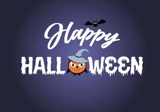 Happy Halloween text banner with owl and bat. Vector illustration.