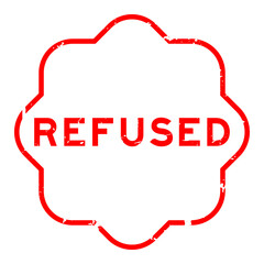 Poster - Grunge red refused word rubber seal stamp on white background