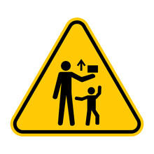 Keep Out Of Reach Of Children Sign. Vector Illustration Of Yellow Triangle Warning Sign With Child Reaching Out For Item That Adult Man Holds Above. Dangerous Items Symbol.