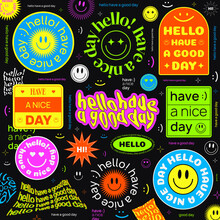 Hello Have A Good Day Vector Illustration. Set Of Modern Trendy Acid Stickers. Smile Emoji Sign. Hipster Abstract Background