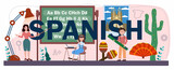 Fototapeta Big Ben - Spanish typographic header. Language school spanish course. Study foreign