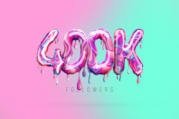 Wall Mural - 400 K followers sign in the form of delicious candy, melting sweets. Thank you 400,000 followers creative background. Modern design, abstract template, poster, flyer. 3D illustration, 3D rendering.