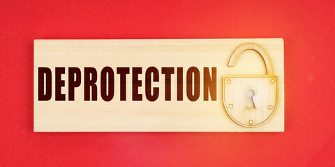 Poster - On a red background there is a small plaque on it with a lock and an inscription - Deprotection