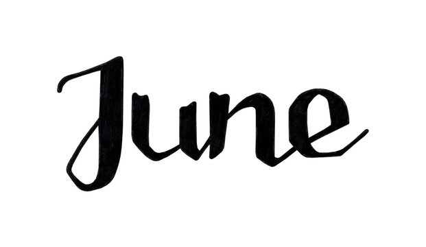 Hand drawn lettering phrase June. Ink brush lettering for summer invitation. The month is June. Handwritten phrase for banner, flyer, greeting card, calendar. Isolated on white.