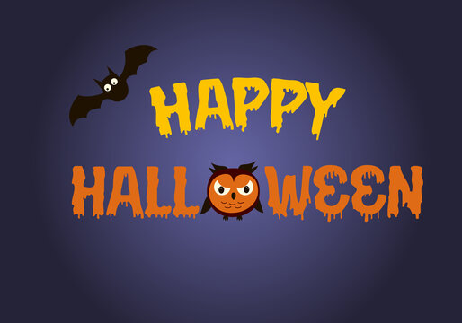 Happy Halloween text banner with owl and bat. Vector illustration.