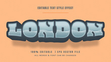 London Vintage Retro 3d Text Style Effect. Editable Illustrator Text Style.