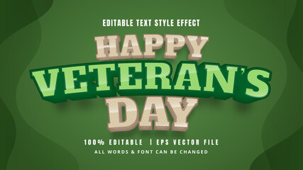 Poster - Happy Veteran's Day 3d Text Style Effect. Editable illustrator text style.