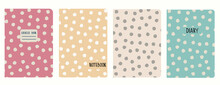 Set Of Cover Page Templates Based On Rustic Polka-dot Pastel Seamless Patterns. Headers Isolated And Replaceable. Perfect For Notepads, Diaries, Alboms For Kids