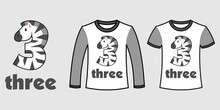 Set Of Two Types Of Clothes With Number Three Zebra Shape On T-shirts Free Vector