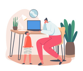 Wall Mural - Business Mom Work from Home with Little Child Crying near Desk. Workplace. Young Mother Work on Laptop with Baby