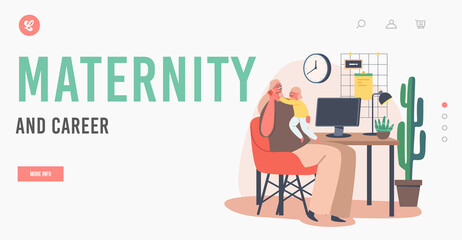 Wall Mural - Maternity and Career Landing Page Template. Young Mother Character Work on PC with Daughter on Hands, Multitasking