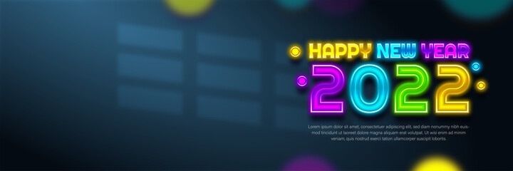 Wall Mural - Happy new year 2022 colorful neon banner template with blank space