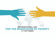 vector graphic of international day for the eradication of poverty good for international day for the eradication of poverty celebration. flat design. flyer design.flat illustration.