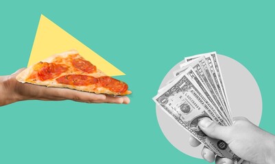 Wall Mural - Digital collage modern art. Hand holding slice pizza and hand holding money on background