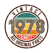 Vintage 1978 Almost All Original Parts, Funny Quotes, vintage 1978 birthday