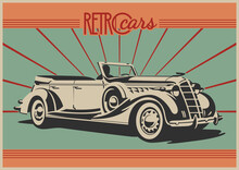 Classic 1920s, 1930s Car, Retro Auto Advertising Posters Style, Old Colors And Decoration 