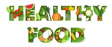 Healthy Food Typography Vector Banner Template. Paper Cut Fresh Vegetables And Fruits. Vegan Diet, Organic Nutrition.