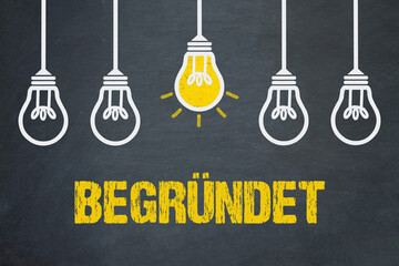 begründet