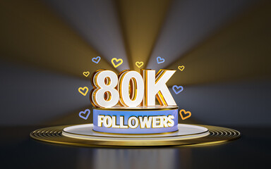 Wall Mural - 80k followers celebration, thank you social media banner with spotlight gold background 3d render