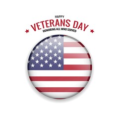 Wall Mural - Veterans day. Honoring all who served. American flag. Patriotic illustration. Flag of USA