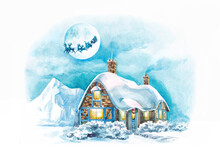 Illustration Santa's Scandinavian - Style House With  Snow  Roof And  Chimney In Lapland .There Is  Big Moon In  Sky With  Flying Santa And Reindeer In  Sled And  Mountain In  Background. Watercolor.