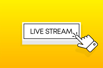 Poster - White 3D button with the inscription Live Stream, isolated on a yellow background. Mouse cursor. Simple design. Vector illustration.