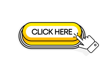 Aufkleber - Yellow 3D button with the inscription Click Here, isolated on a white background. Mouse cursor. Linear design. Vector illustration.