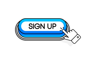 Poster - Blue 3D button with the inscription Sign UP, isolated on a white background. Mouse cursor. Linear design. Vector illustration.