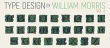 William Morris Typography, Initials With Foliage. Type Design With Branches, Foliage And Flowers. Poster, Invitation, Wedding Card, Book Cover Design. Capital Letters From Arts & Craft Movement. 1890