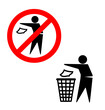 do not litter put trash in bin signs