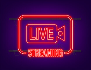 Poster - Live streaming logo. Neon icon. Stream interface. Vector stock illustration