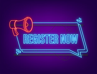 Poster - megaphone label with register now. neon icon. web design. vector stock illustration