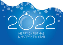 2022 New Year Greeting Card With Blue White Snow Christmas Background Vector. Blue Abstract Christmas Background With Falling Snowflakes And Bauble Vector. Merry Christmas And Happy New Year Vector