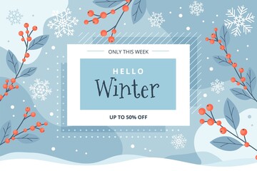 Wall Mural - Hello winter sale banner, vector illustration template with snowflakes and ilex branches