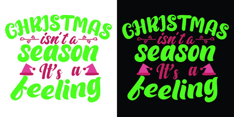 Christmas feelings t shirt design