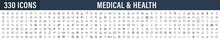 Set Of 330 Medical And Health Web Icons In Line Style. Medicine And Health Care, RX, Infographic. Vector Illustration.