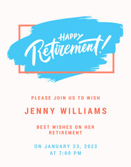 Wall Mural - Happy Retirement party invitation. Vector lettering.