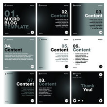 Microblog Carousel Slides Template For Instagram. Nine Pages With Black, Grey And White Gradient Theme.