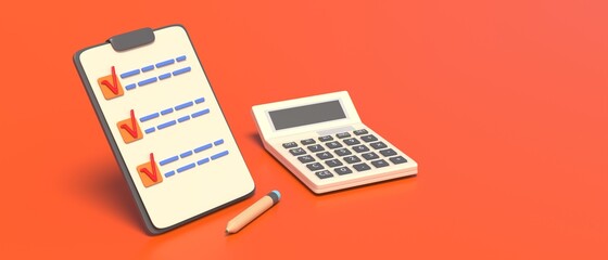 Poster - Clipboard checklist and calculator on orange color background, 3d illustration