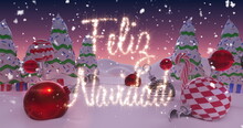 Image Of Feliz Navidad Written In Shiny Letter On Snowy Landscape With Christmas Balls