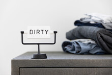 Dirty Clothes Sign 