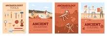 Set Of Vector Posters On Theme Archeology And Archaeological Excavations.
