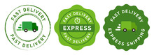 Fast Delivery Express Icon Van Truck Emblem Stamp Badges Sticker In Green