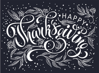 Happy Thanksgiving day. Banner with handwritten lettering and hand-drawn elements. Autumn background. Vector illustration.