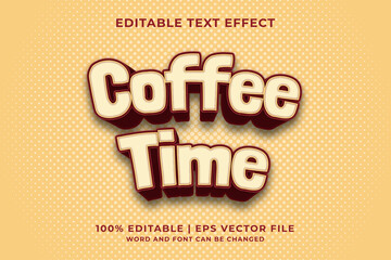 Wall Mural - Editable text effect - Coffee Time 3d template style premium vector
